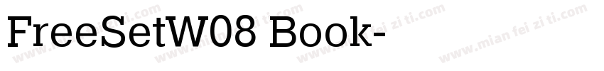 FreeSetW08 Book字体转换